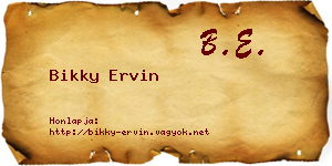 Bikky Ervin névjegykártya